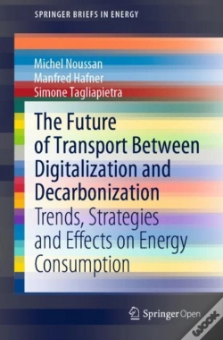 Capa do artigo The Future Of Transport Between Digitalization And Decarbonization