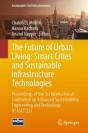 The Future Of Urban Living: Smart Cities And Sustainable Infrastructure Technologies - Preview