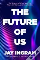 The Future Of Us