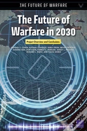 The Future Of Warfare In 2030