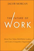 The Future Of Work