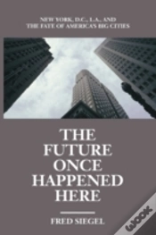Capa do artigo The Future Once Happened Here