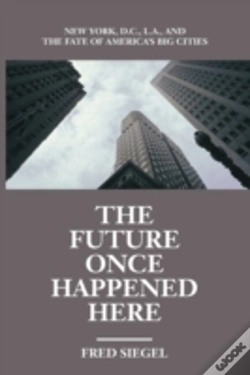 Capa do artigo The Future Once Happened Here