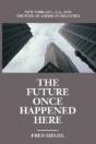The Future Once Happened Here - Preview