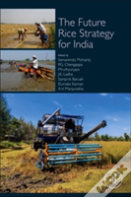 The Future Rice Strategy For India