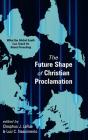 The Future Shape Of Christian Proclamation - Preview