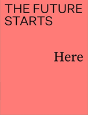 The Future Starts Here - Preview