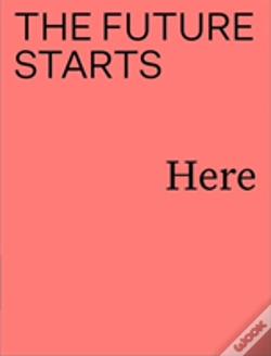 Capa do artigo The Future Starts Here