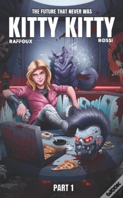 Capa do artigo The Future That Never Was - Kitty Kitty