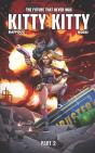 The Future That Never Was - Kitty Kitty - Preview