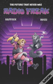 Capa do artigo The Future That Never Was - Radio Freak