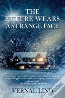 The Future Wears A Strange Face