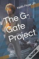 The G-Gate Project