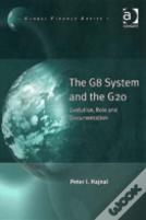 The G8 System And The G20