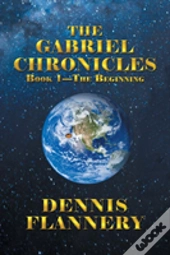 The Gabriel Chronicles
