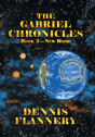 The Gabriel Chronicles - Preview
