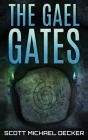 The Gael Gates - Preview