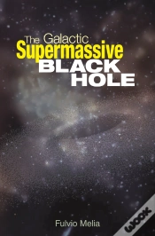 Capa do artigo The Galactic Supermassive Black Hole