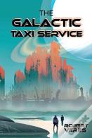 The Galactic Taxi Service