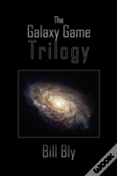 The Galaxy Game Trilogy