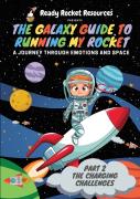 The Galaxy Guide To Running My Rocket