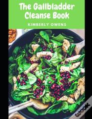 The Gallbladder Cleanse Book