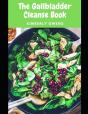 The Gallbladder Cleanse Book - Preview