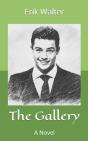 The Gallery: A Novel - Preview