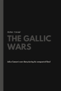 The Gallic Wars - Preview