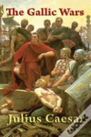 The Gallic Wars
