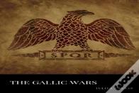 The Gallic Wars