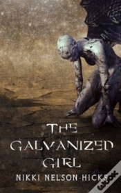 Capa do artigo The Galvanized Girl