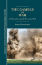 The Gamble Of War - Preview