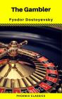 The Gambler (Phoenix Classics) - Preview