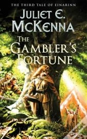 The Gambler'S Fortune: The Third Tale Of