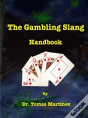 Capa do artigo The Gambling Slang Handbook