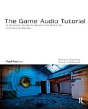 The Game Audio Tutorial - Preview