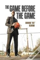 The Game Before The Game