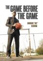 The Game Before The Game - Preview