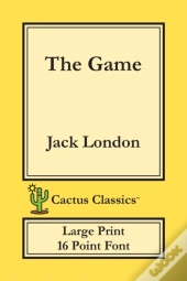 The Game (Cactus Classics Large Print)