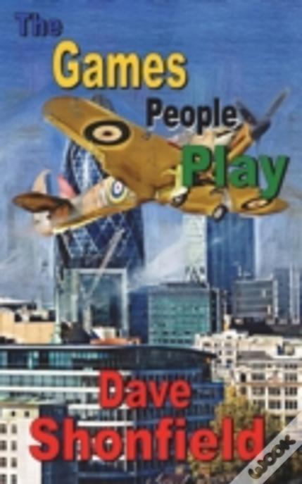 The Games People Play