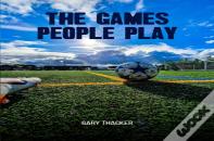 The Games People Play