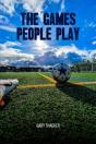 The Games People Play - Preview