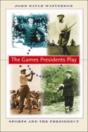 The Games Presidents Play - Preview