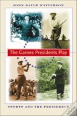 Capa do artigo The Games Presidents Play