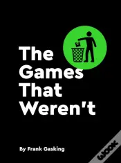 The Games That Weren'T