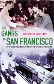 Capa do artigo The Gangs Of San Francisco