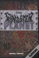 The Gangster Planet