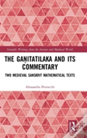 The Ganitatilaka And Its Commentary