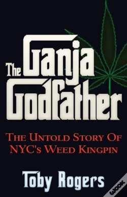 Capa do artigo The Ganja Godfather